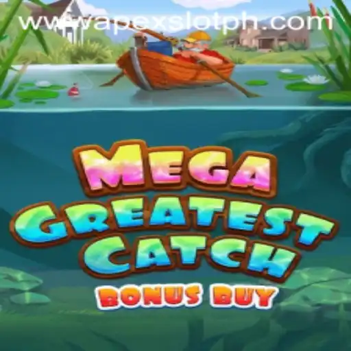 MegaGreatestCatchBonusBuy: ApexSlot's Latest Adventure