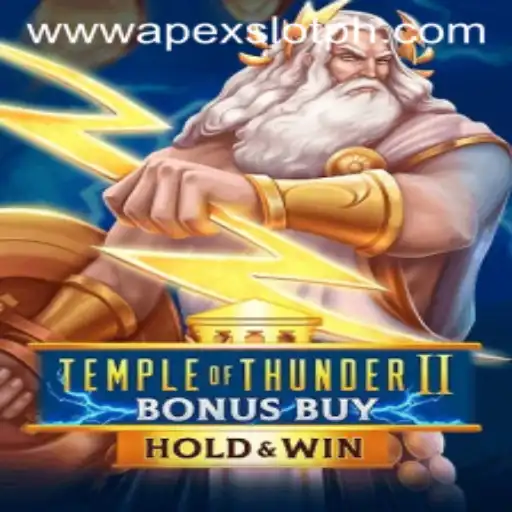 Unveiling TempleofThunderIIBonusBuy: An ApexSlot Experience